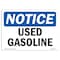 Signmission Safety Sign, OSHA Notice, 3.5" Height, 5" Width, Used Gasoline Sign, Landscape, 35-L-18829 OS-NS-D-35-L-18829 - alternate 1